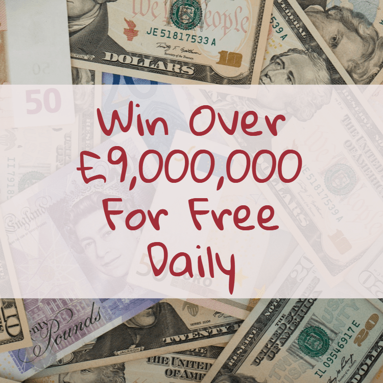 Win Over 9 Million Pounds For Free Daily